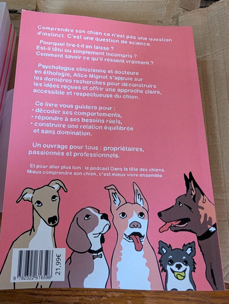 Livre " dans la tête des chiens " Alice mignot